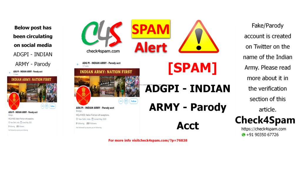 [SPAM] ADG PI - INDIAN ARMY - Parody Acct - Check4Spam