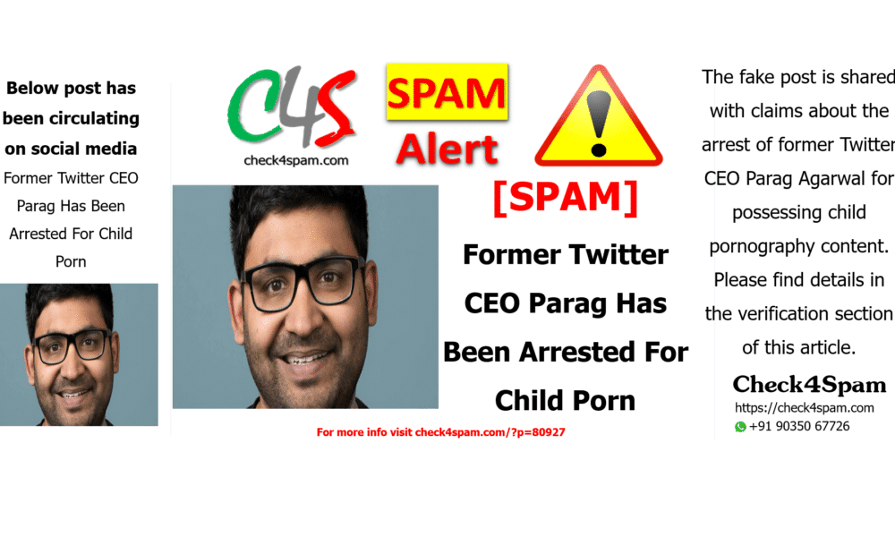 Former Twitter CEO Parag Has Been Arrested For Child Porn